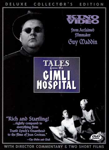 TALES FROM THE GIMLI HOSPITAL